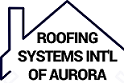 Roofing Systems of Aurora Colorado